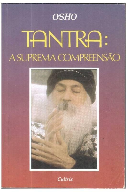 Livro Tantra e Superconsciência Osho